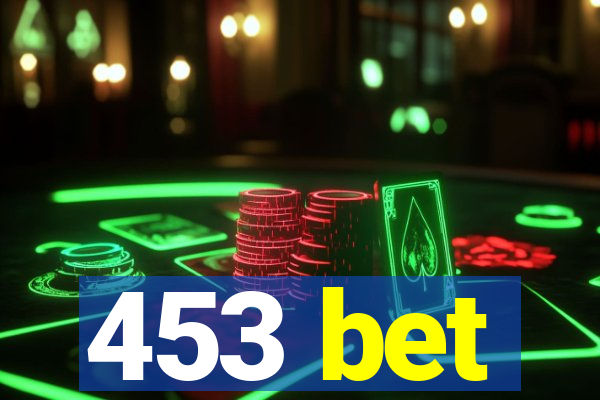 453 bet